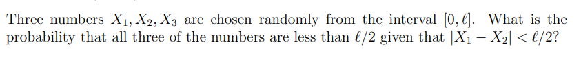 Solved Three numbers X1,X2,X3 are chosen randomly from the | Chegg.com