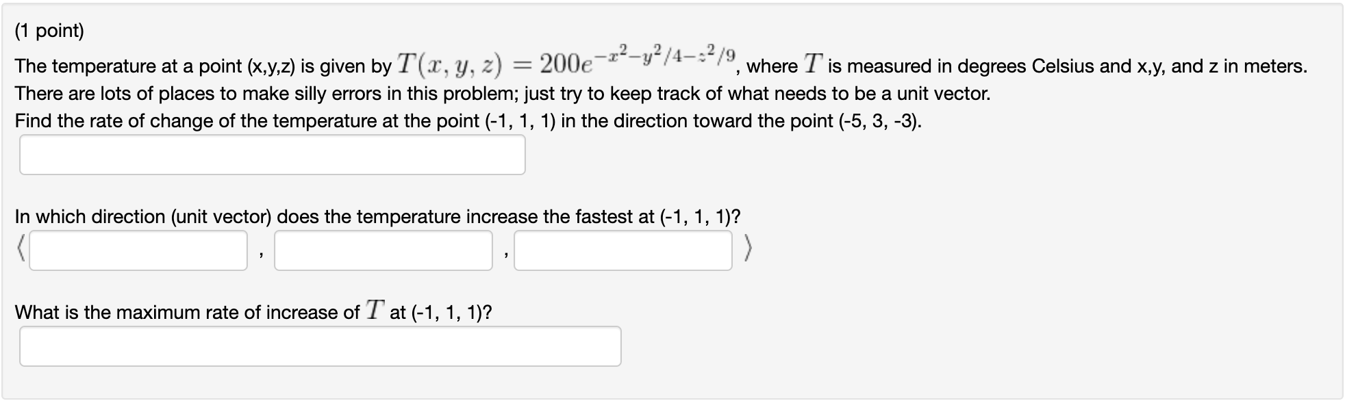 Solved The temperature at a point (x,y,z) is given by | Chegg.com