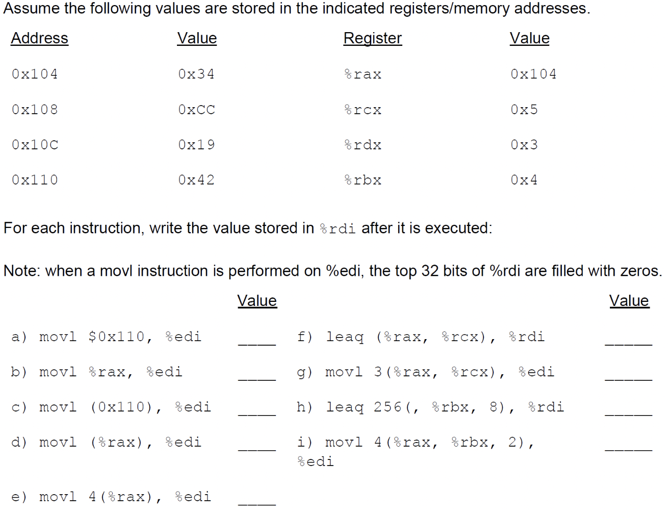 [Solved]: Assume the following values are stored in the in