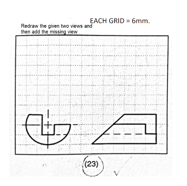 Solved EACH GRID = 6mm. Redraw the given two views and then | Chegg.com