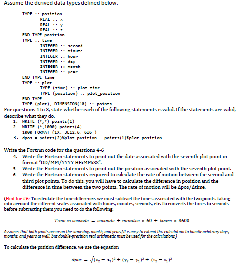 Solved Assume the derived data types defined below: TYPE :: | Chegg.com