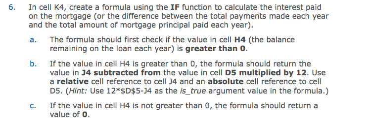 Solved 6. In cell K4, create a formula using the IF function | Chegg.com