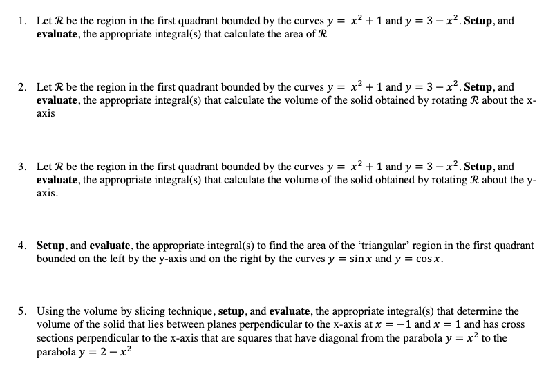Solved 1. Let R be the region in the first quadrant bounded | Chegg.com
