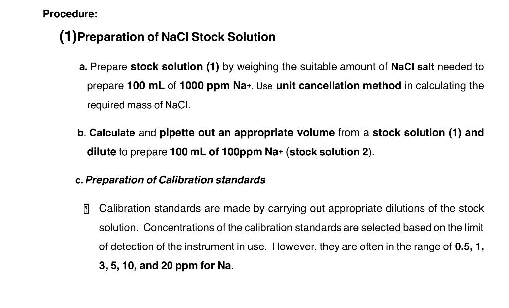 Solved Procedure (1) Preparation of NaCl Stock Solution a.
