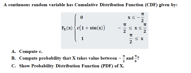 Solved A continuous random variable has Cumulative | Chegg.com