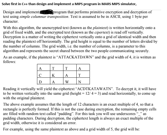 Solve first in C++ than design and implement a MIPS program in MARS MIPS simulator, Design and implement program that perform