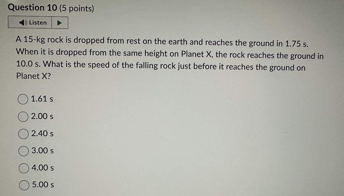 A \( 15-\mathrm{kg} \) rock is dropped from rest on the earth and reaches the ground in \( 1.75 \mathrm{~s} \). When it is dr