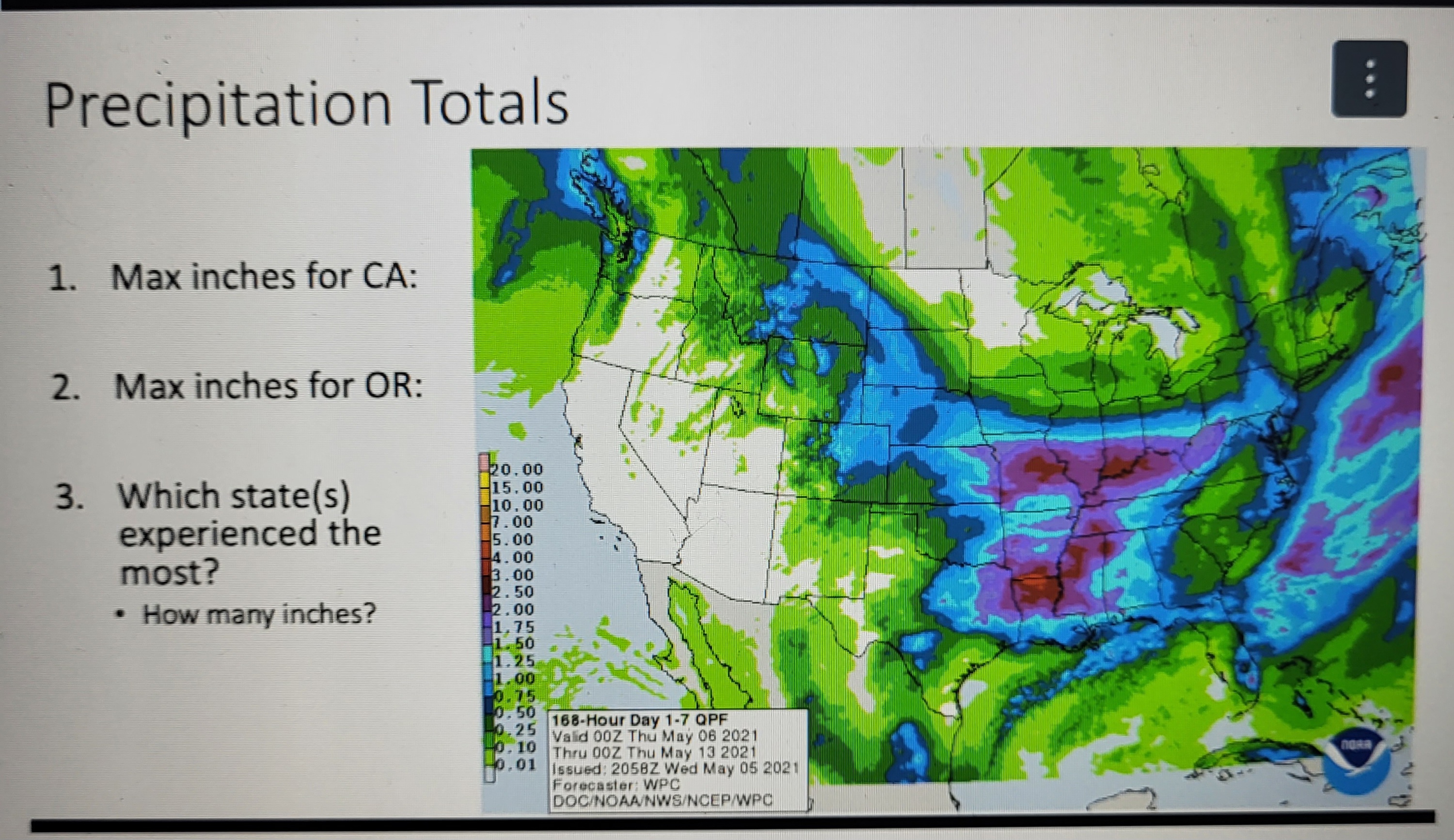 Precipitation Totals 1. Max inches for CA : 2. Max | Chegg.com