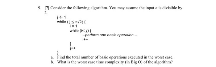 Solved Consider the following algorithm. You may assume the | Chegg.com