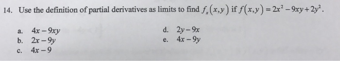 Solved Use the definition of partial derivatives as limits | Chegg.com