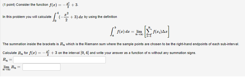 Solved (1 point) Consider the function f(1) = - + 3. In this | Chegg.com