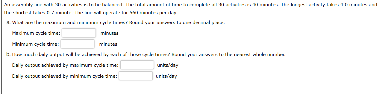 Solved An assembly line with 30 activities is to be | Chegg.com
