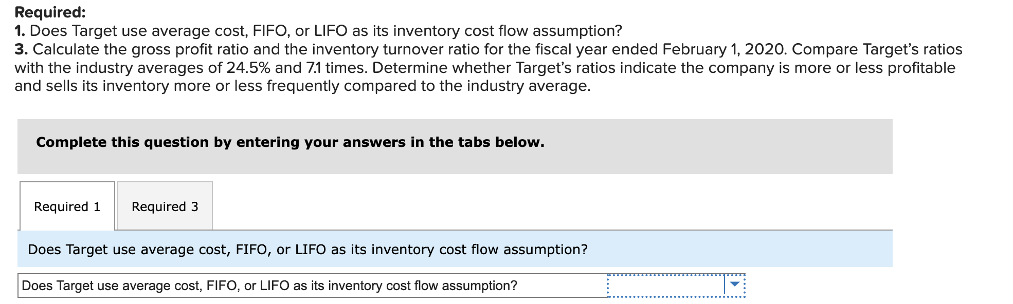 Required 1. Does Target use average cost, FIFO, or