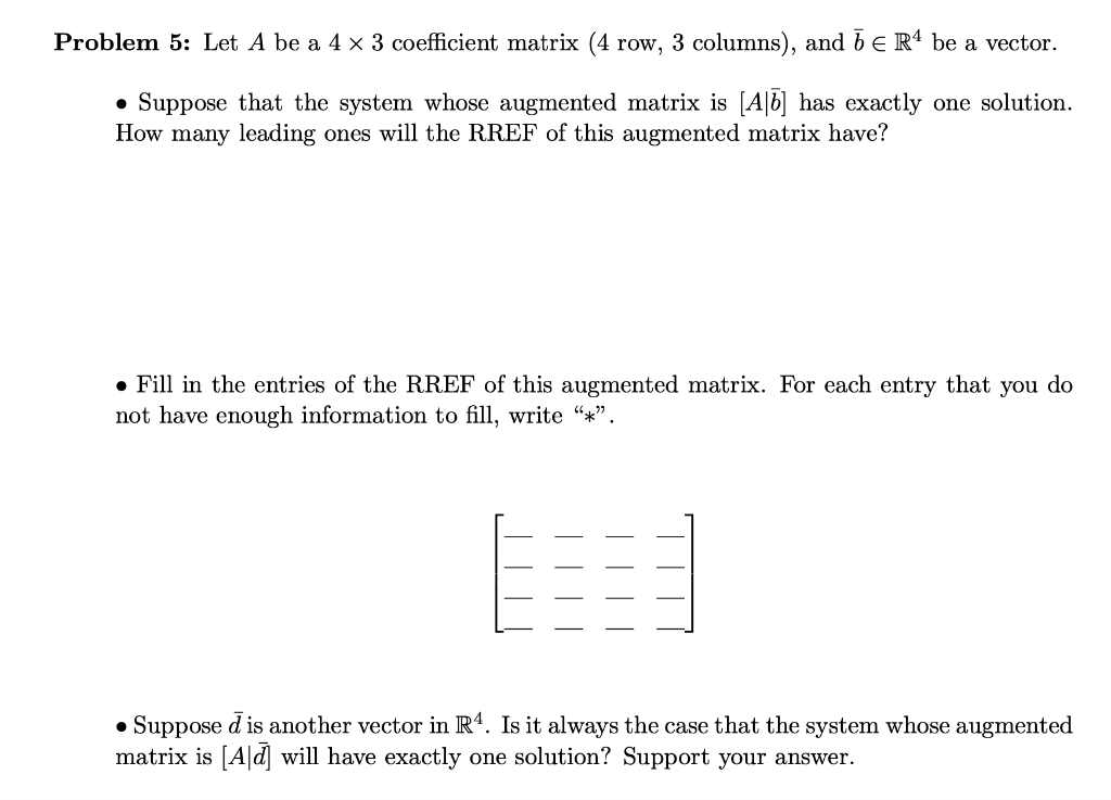 Solved Problem 5: Let A be a 4 x 3 coefficient matrix (4 | Chegg.com