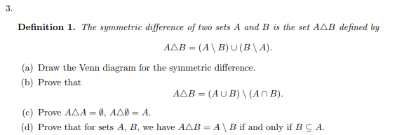 Solved 3. Definition 1. The Symmetric Difference Of Two Sets | Chegg.com