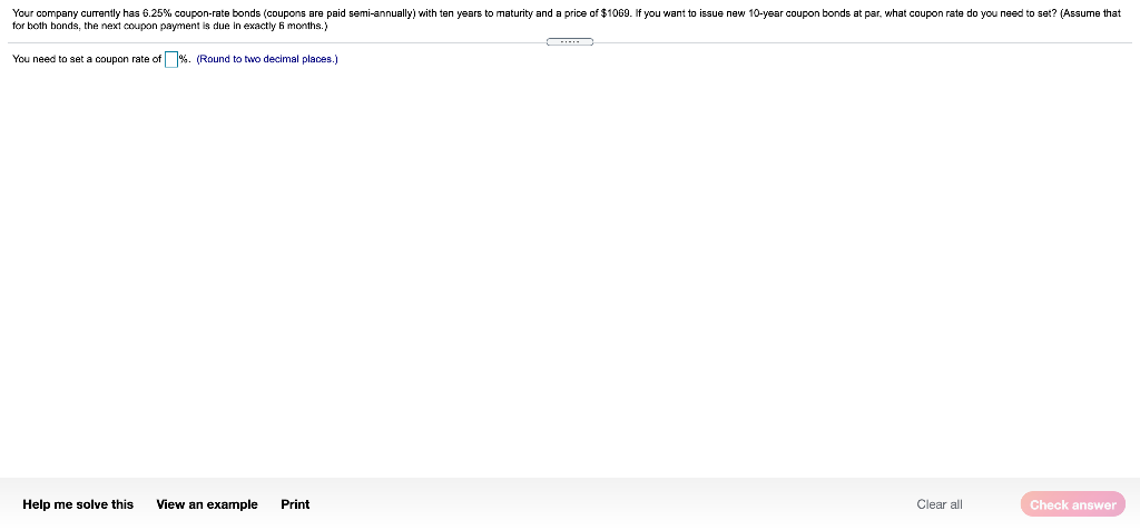 solved-your-company-currently-has-6-25-coupon-rate-bonds-chegg