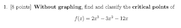 Solved [8 ﻿points] ﻿Without graphing, find and classify the | Chegg.com