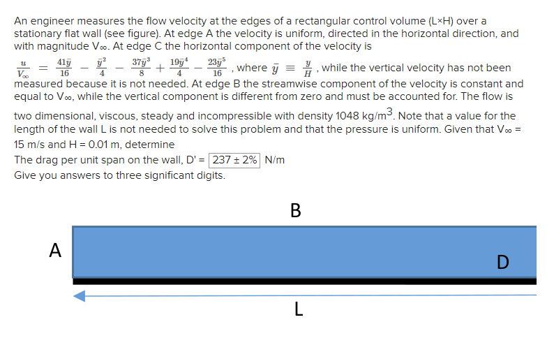 Solved An engineer measures the flow velocity at the edges
