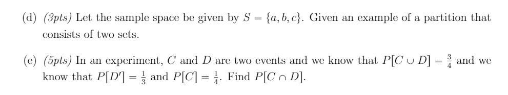 Solved (d) (3pts) Let the sample space be given by S = | Chegg.com