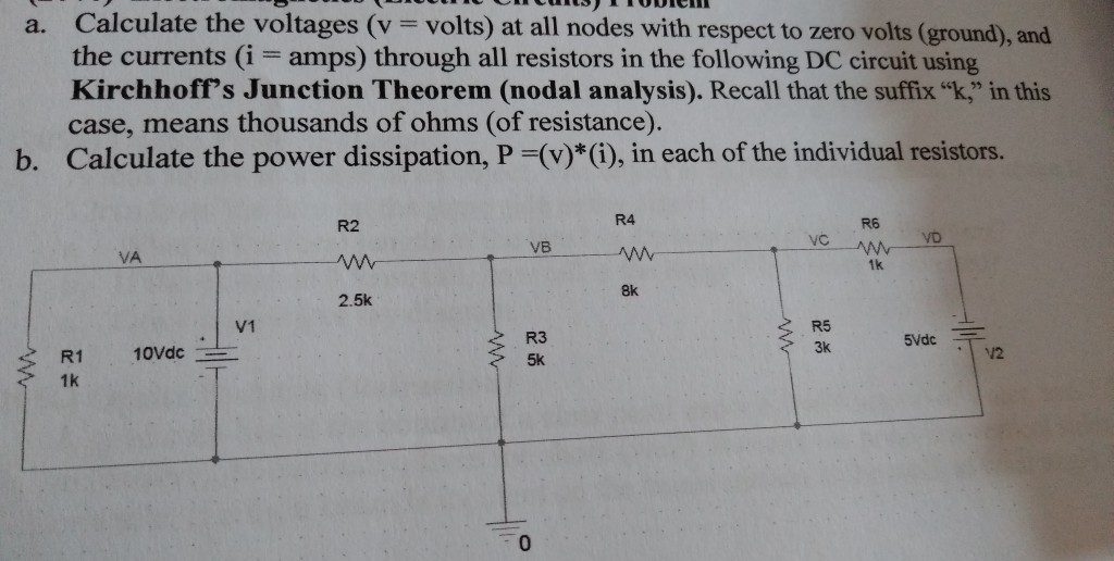 Solved a. Calculate the voltages (v volts) at all nodes with | Chegg.com