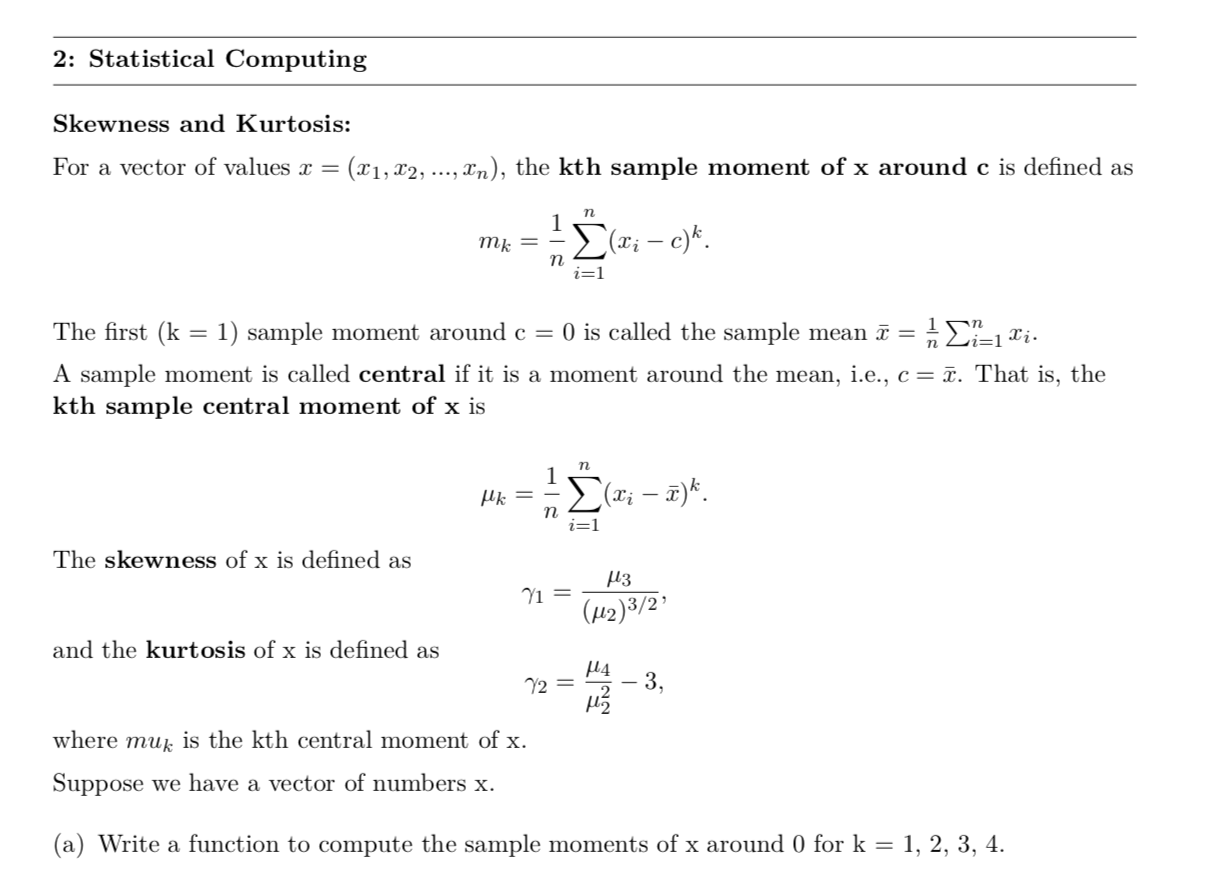 2 Statistical Computing Skewness And Kurtosis Fo Chegg Com