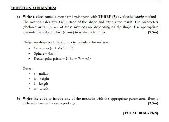 Solved QUESTION 2 (10 MARKS) a) Write a class named | Chegg.com