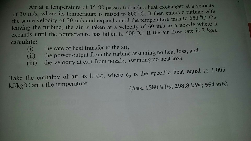 Solved Air at a temperature of 15 °C passes through a heat | Chegg.com