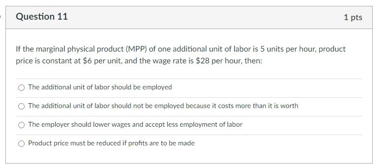 Solved If The Marginal Physical Product (MPP) Of One | Chegg.com