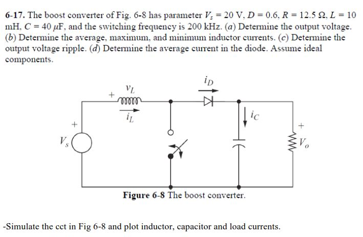 Solved 6-17. The boost converter of Fig. 6-8 has parameter | Chegg.com