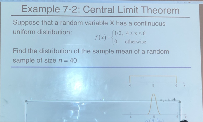 Solved Example 7-2: Central Limit Theorem Suppose that a | Chegg.com