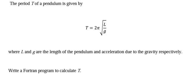 Solved The period T of a pendulum is given by T=2πgL where L | Chegg.com