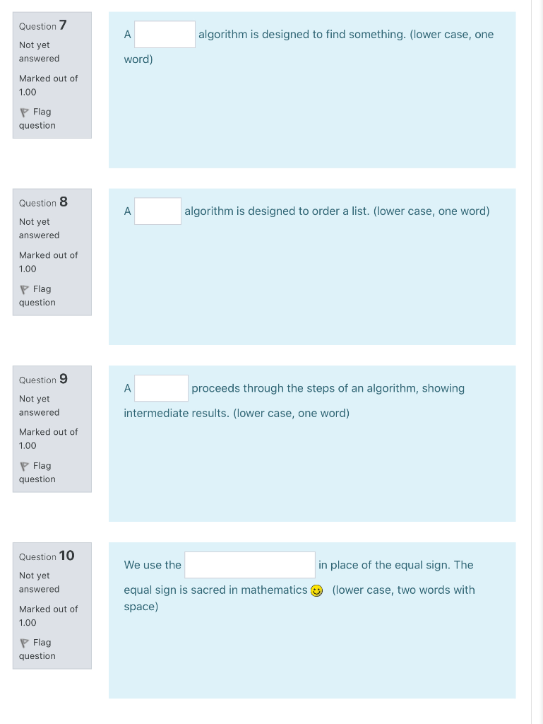 Algorithm Question. Answer Solved А. Question 7 Not yet answered algorithm is designed | Chegg.com