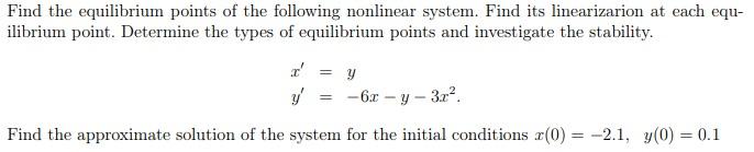 Solved Find the equilibrium points of the following | Chegg.com