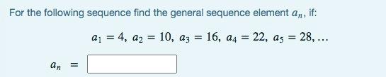 Solved For the following sequence find the general sequence | Chegg.com