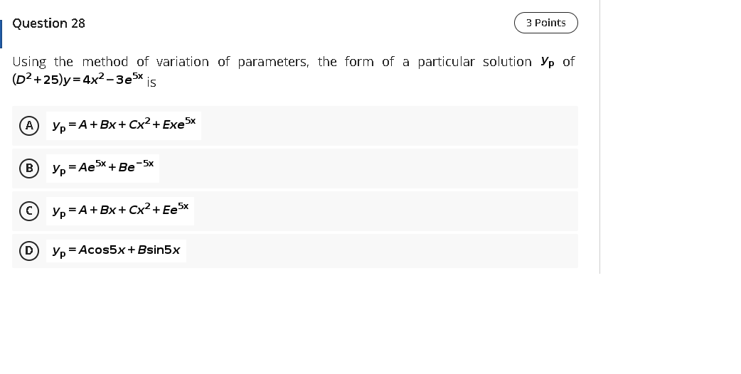Solved Question 28 3 Points Using the method of variation of | Chegg.com