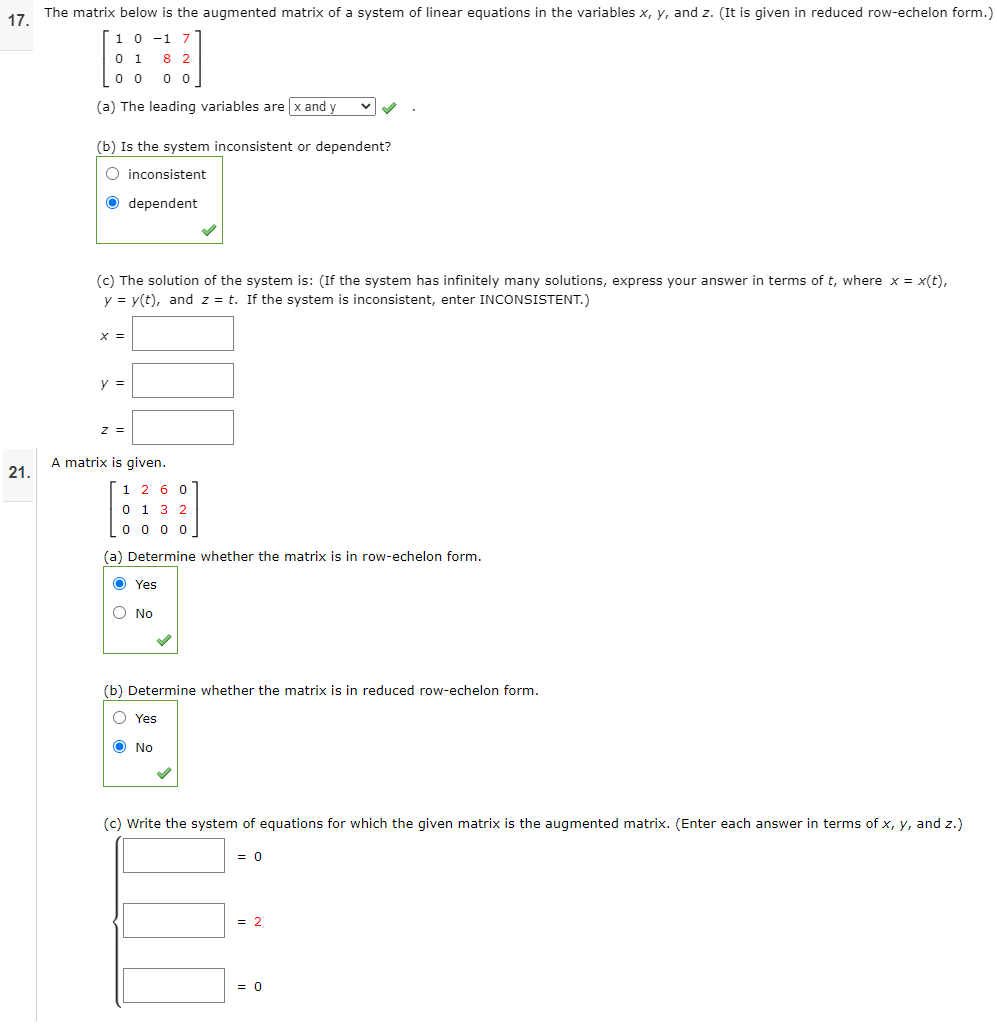 Solved 17. The matrix below is the augmented matrix of a | Chegg.com