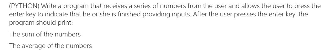 python-write-a-program-that-receives-a-series-of-chegg