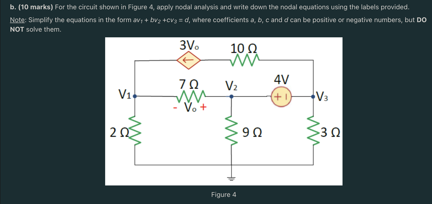 Solved B. (10 Marks) For The Circuit Shown In Figure 4, | Chegg.com