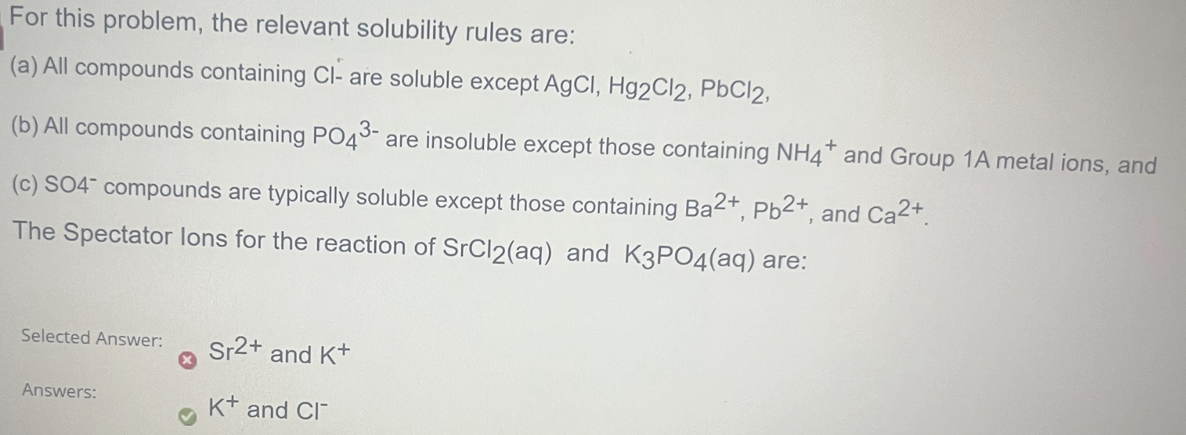 Solved For this problem, the relevant solubility rules are: | Chegg.com