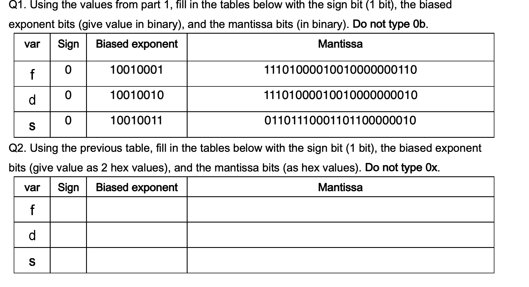 Solved Q1. Using the values from part 1, fill in the tables | Chegg.com