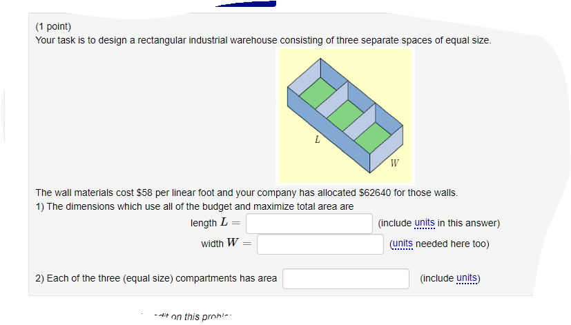Solved (1 point) Your task is to design a rectangular | Chegg.com