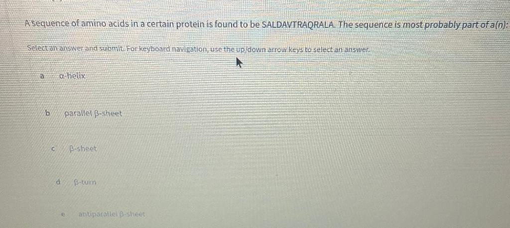 Solved A sequence of amino acids in a certain protein is | Chegg.com