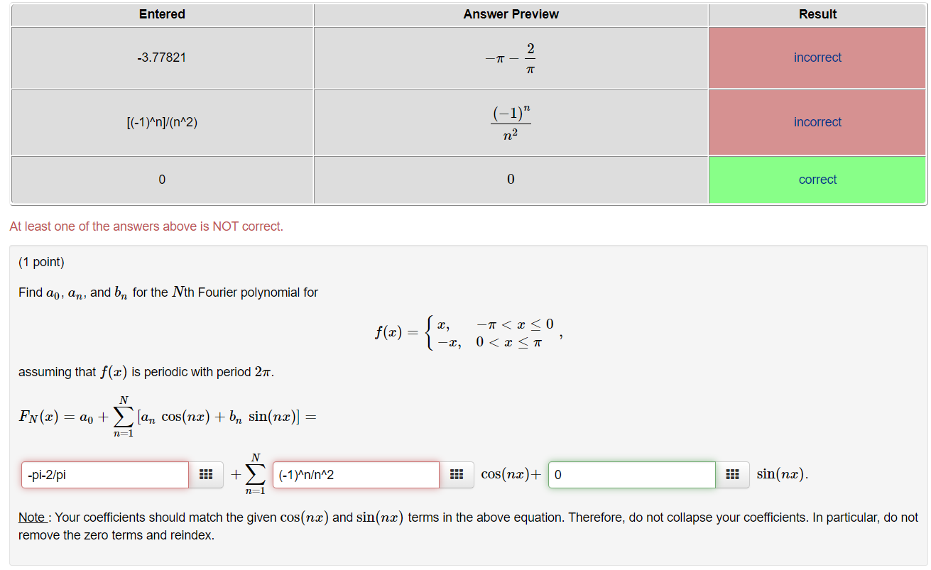Solved Please note the two incorrect answers (another Chegg | Chegg.com