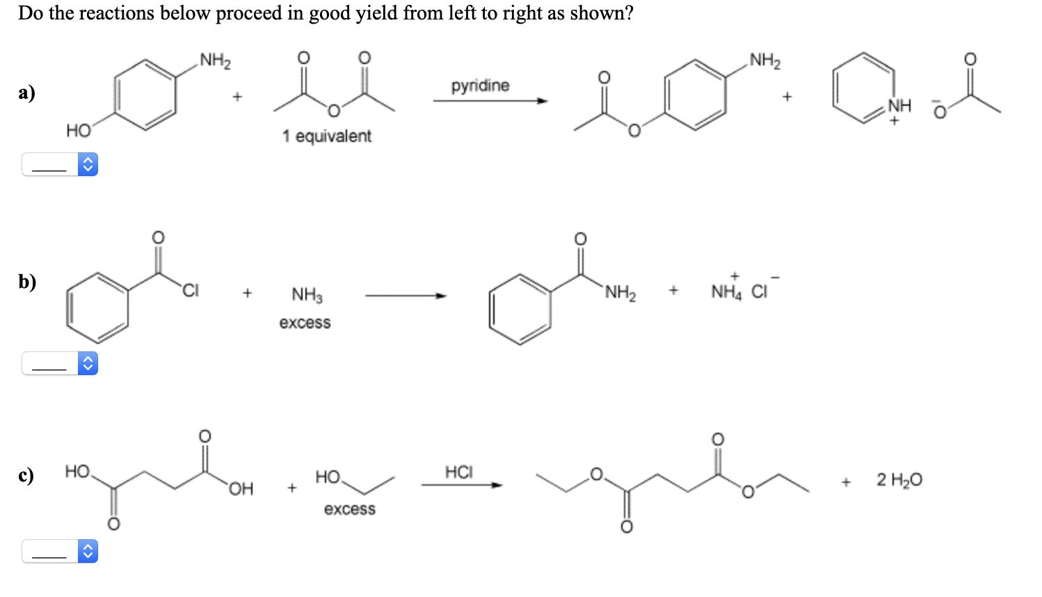 Solved Do The Reactions Below Proceed In Good Yield From 