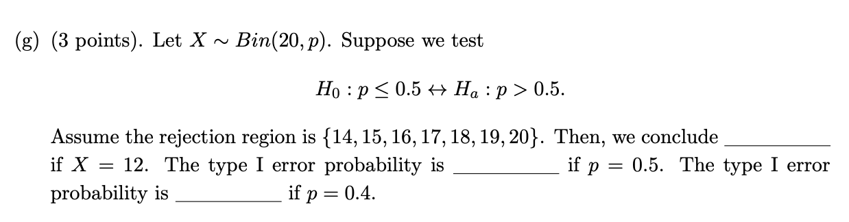 solved-g-3-points-let-x-bin-20-p-suppose-we-test-chegg