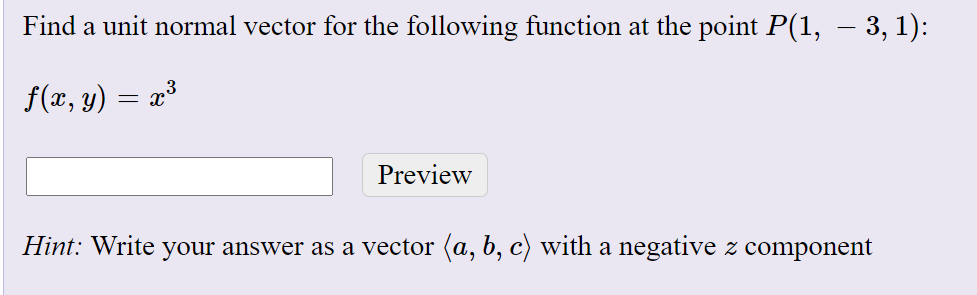 Unit Normal Function Solved Find a unit normal vector for the following function | Chegg.com