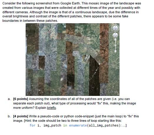 Solved Consider the following screenshot from Google Earth. | Chegg.com
