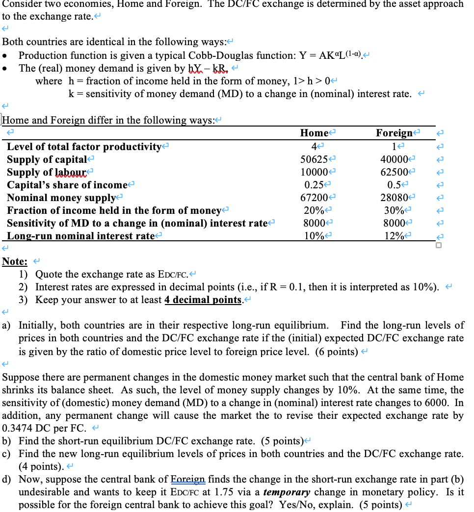 Solved Consider Two Economies, Home And Foreign. The DC/FC | Chegg.com