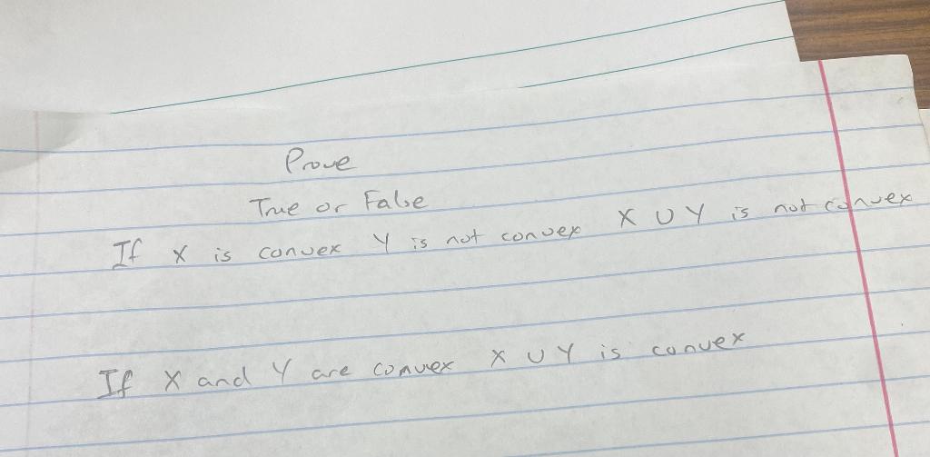 solved-proue-if-x-is-convex-y-is-not-convex-x-y-is-not-copex-chegg