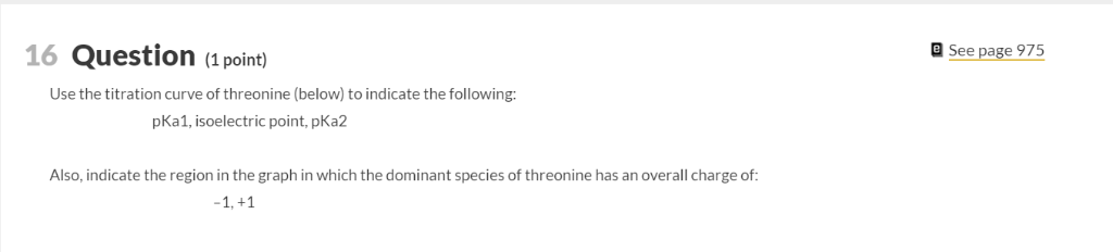 Solved Use the titration curve of threonine (below) to | Chegg.com